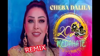 Cheba Dalila - Ma Dorouche Bia ( Madahet ) - Remix 2024