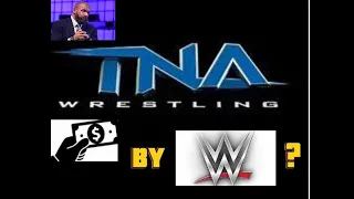 WWE buying TNA Wrestling?