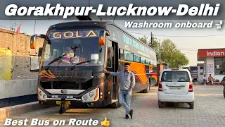 *Hotel on Wheels* Gorakhpur to Delhi in Luxurious private cabin bus by Gola Bus Service