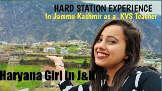 Sharing my Hard station 🥰experience of Jammu Kashmir as a teacher#kvsprt #kvs #kishtwar #hardstation