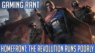 GAMING RANT:  Homefront - The Revolution is Garbage