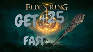 Get a +25 Weapon fast: Elden Ring Guide