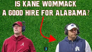 Is Kane Wommack a Good Hire For Alabama?