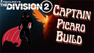 Division 2 | Captain Picaro Build with Unbreakable & Catharsis