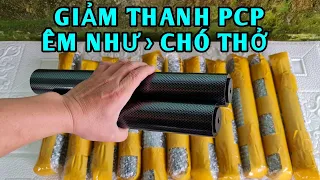 GIẢM THANH ÊM NHƯ CHÓ THỞ BẮN KO TIẾNG ĐỘNG