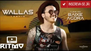 WALLAS ARRAIS-NOVEMBRO-2016-(NOVO CD)