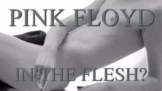 PINK FLOYD: In The Flesh? (2011 Remaster/1080p)