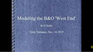 Modeling the B&O West End in O Scale