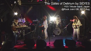 The Gates of Delirium / SPYES / YES tribute