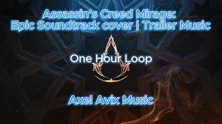 Assassin's Creed Mirage: Epic Soundtrack cover | Trailer Music | One Hour Loop