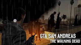 The Walking Dead |Gta San Andreas