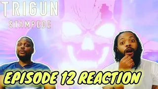 Trigun Stampede Episode 12 Reaction | Knives vs Vash | Vash Has Got To Do Better SMH