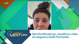 Na semana passada, Marília Mendonça, republicou vídeo da alagoana Gabô Pantaleão