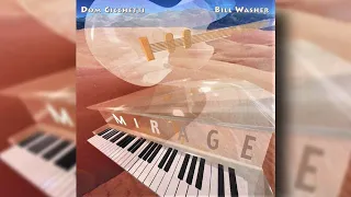 Bill Washer & Dom Cicchetti / The Mirage (Full Album)