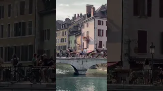 Annecy : La Venise des Alpes