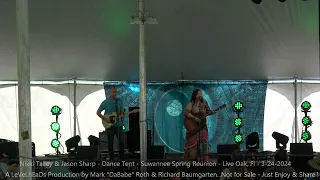 Nikki Talley & Jason Sharp wsg Eva - Dance Tent - Suwannee Spring Reunion    3- 24- 2024