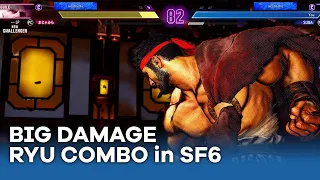 Finally Land The BIGGEST Damage Ryu COMBO in real match Street Fighter 6 !