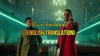 Maluma&Silvestre Dangond- vivir bailando(english translation)