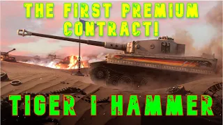 The First Premium Tank Contract Tiger I Hammer ll Wot Console - World of Tanks Console Modern Armour