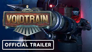 Voidtrain - Exclusive Official Release Date Trailer