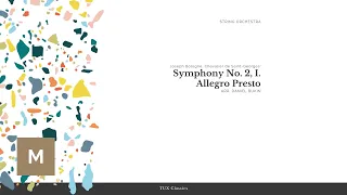 Symphony No. 2, I. Allegro Presto (String Orchestra) - Chevalier de Saint-Georges/Arr. Daniel Bukin