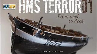 From keel to deck - part 01 of building the HMS TERROR from Occre