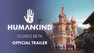 HUMANKIND™ - Official Closed Beta Trailer