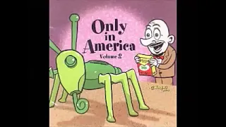 Various – Only In America Vol 2 100% Pure Incredibly Strange Music 50’s 60’s Novelty Weird Pop Music