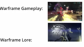 Warframe Gameplay vs Warframe Lore