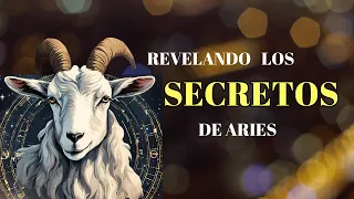 Revelación de los secretos mejor guardados de Aries. Lo Mejor y lo Peor de este Signo Impactante 🔥