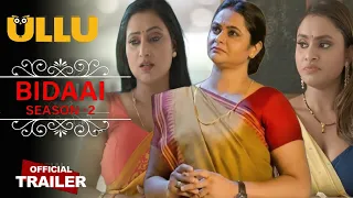 BIDAAI Season 2 | Official Trailer | Ullu App | Ullu New Web Series | Pihu Sing | jayshree gaikwad