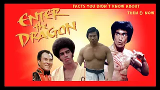 Enter The Dragon 1973 Film  Interesting Facts You Didn't Know About The Film & The Actors Then & Now