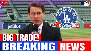 LAST MINUTE! BIG TRADE FOR THE DODGERS! LOS ANGELES DODGERS