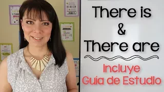 CÓMO USAR THERE IS Y THERE ARE EN INGLÉS