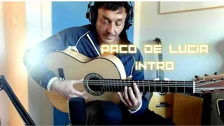 Paco de Lucia. BULERIAS POR SOLEA. Intro