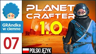 The Planet Crafter PL #7 | Pustynia, koparka, glony