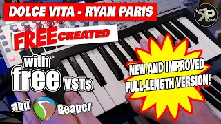 Dolce Vita - Recreated with free VSTs and Reaper - FREEcreated - Full Length Version  #Recreated