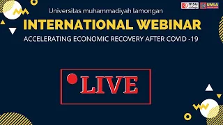 WEBINAR INTERNASIONAL "ACCELERATING ECONOMICS RECOVERY AFTER COVID-19” FAKULTAS EKONOMI DAN BISNIS