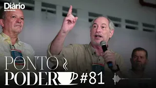 PontoPoder Cafezinho #81 | Os bastidores do retorno de Ciro Gomes à cena política
