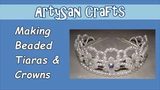 Making Tiaras & Crowns