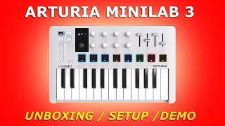 ARTURIA MINILAB 3 | Unboxing / Setup / Demo