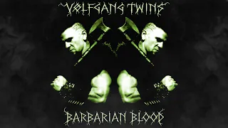 BARBARIAN BLOOD (Lyric Video) - (Volfgang Twins)