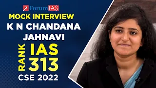 K N CHANDANA JAHNAVI | IAS Rank 313 | CSE 2022 | Mock Interview | ForumIAS