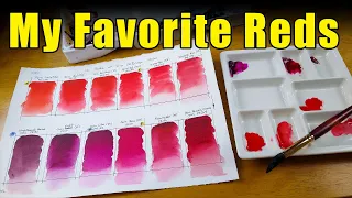 My Favorite Watercolor Reds [Warm, Cool, Middle and Specialty Colors]