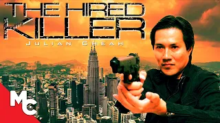The Hired Killer | Full Movie | Action Crime | Julian Cheah