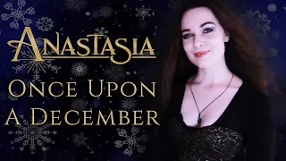 Once Upon A December - Anastasia (1997) - Cover by Ellie Kamphuis