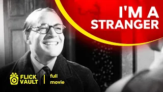 I'm a Stranger | Full HD Movies For Free | Flick Vault