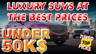 TOP 11 AFFORDABLE SUVS OF 2024: UNDER $50K PICKS!