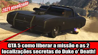 GTA 5 como liberar missão e as 2 localizações secretas do Duke o' Death! 2021 atualizado