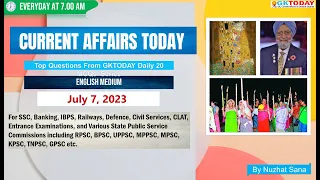 July 07,  2023 Current Affairs in English by GKToday